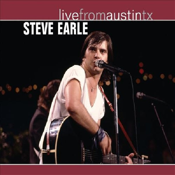 Steve Earle - Live from austin, tx (CD)
