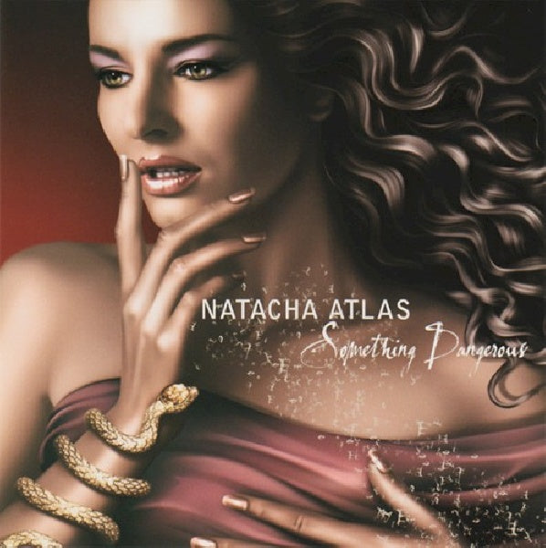 Natacha Atlas - Something dangerous (CD) - Velvet Music