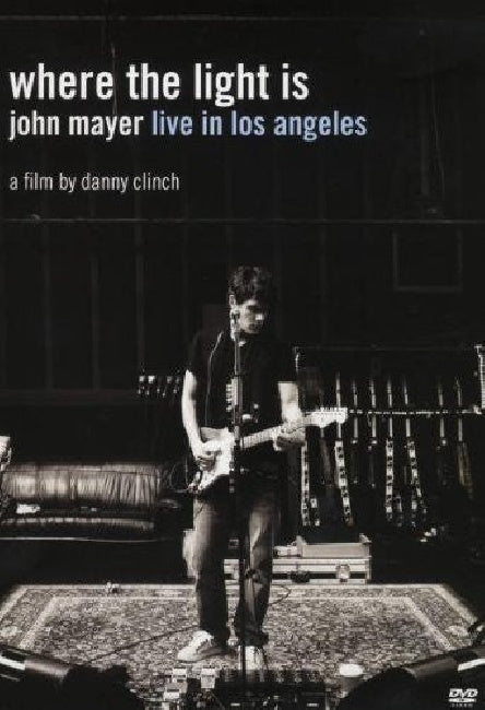 John Mayer - Where the light is: john mayer live in los angeles (DVD movie) - Velvet Music