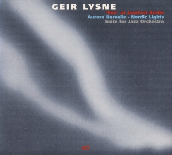 Geir Lysne - Aurora borealis (CD) - Velvet Music
