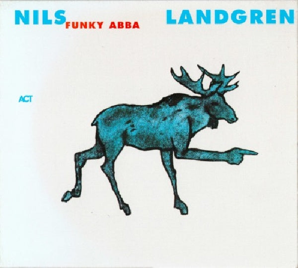 Nils Landgren -funk Unit- - Funky abba (CD) - Velvet Music