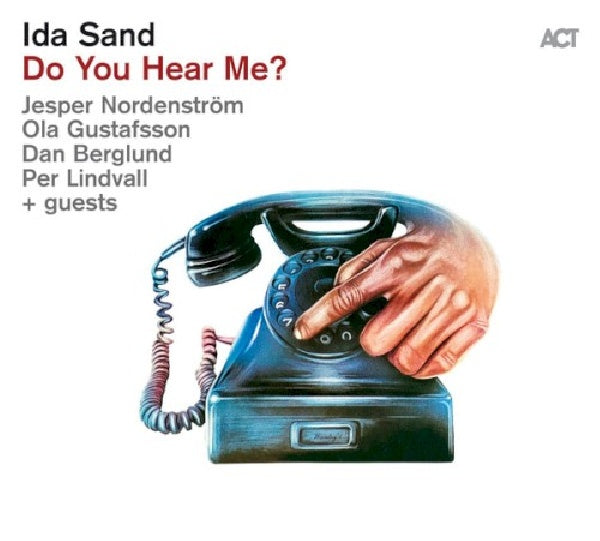 Ida Sand - Do you hear me? (CD) - Velvet Music