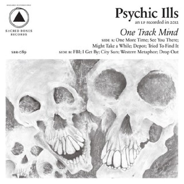 Psychic Ills - One track mind (CD) - Velvet Music