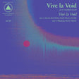 Vive La Void - Vive la void (CD) - Velvet Music