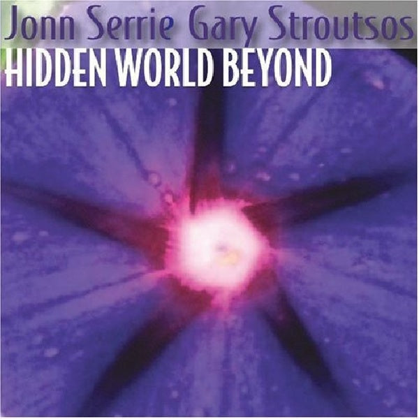 John Serrie - Hidden world beyond (CD) - Velvet Music
