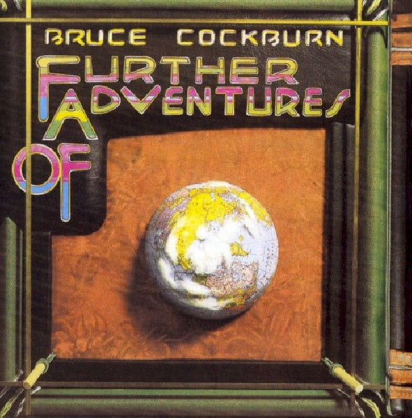 Bruce Cockburn - Further adventures of -re (CD) - Velvet Music