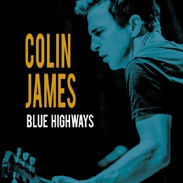 Colin James - Blue highways (CD) - Velvet Music
