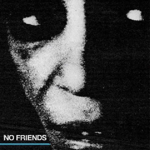 No Friends - No friends (CD) - Velvet Music