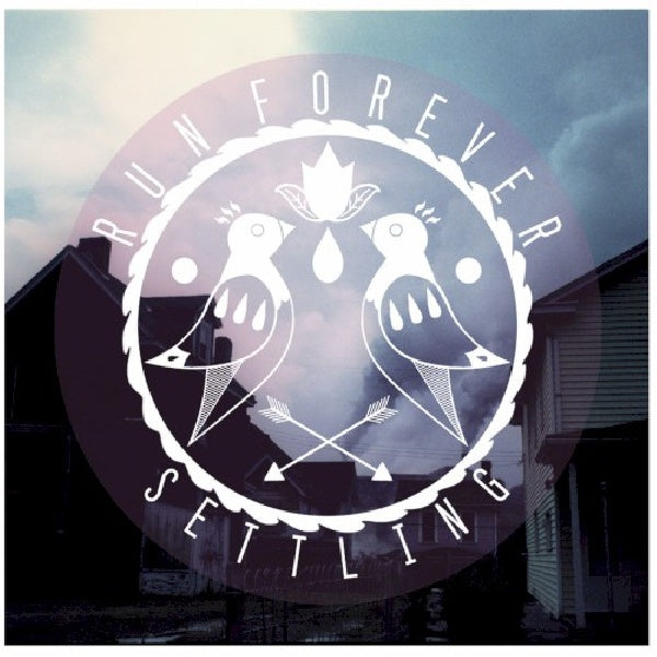 Run For Ever - Settling (LP) - Velvet Music