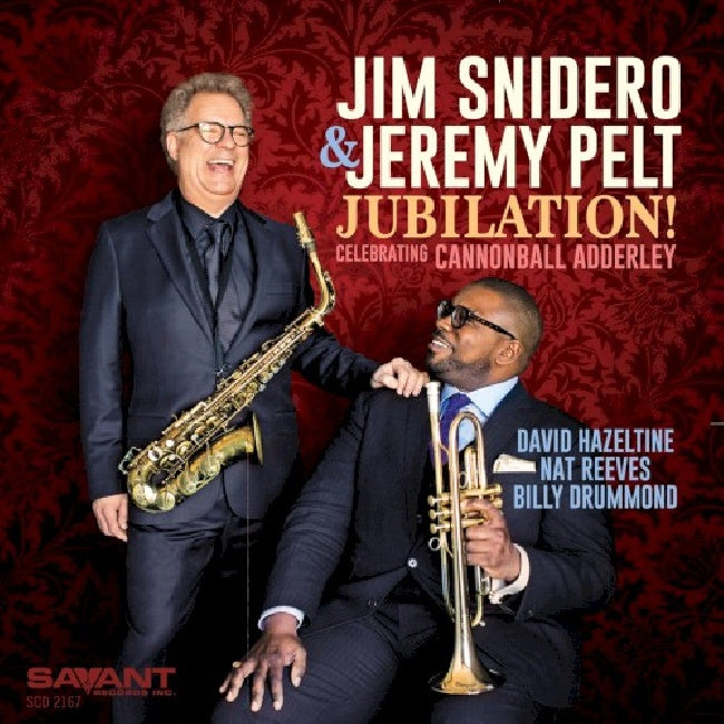 Jim Snidero & Jeremy Pel - Jubilation! celebrating cannonball adderley (CD) - Velvet Music