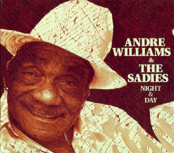Andre Williams &amp; Sadies - Night &amp; Day (CD)