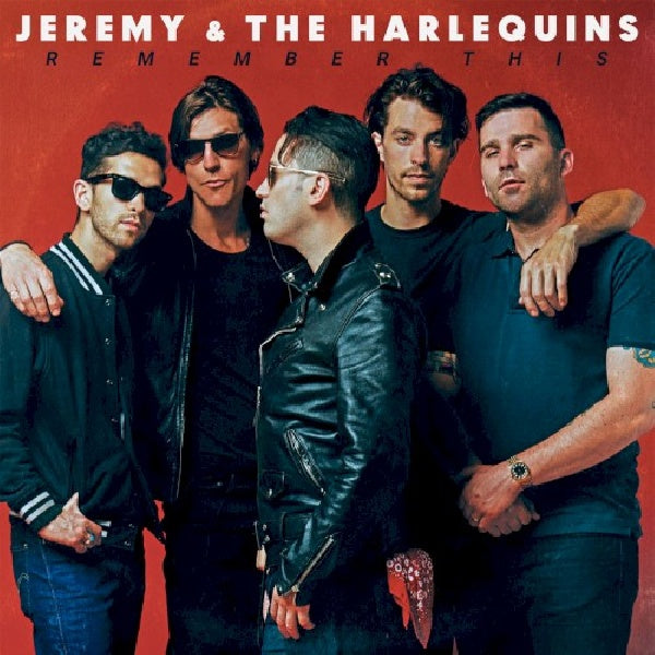 Jeremy & The Harlequins - Remember this (CD) - Velvet Music