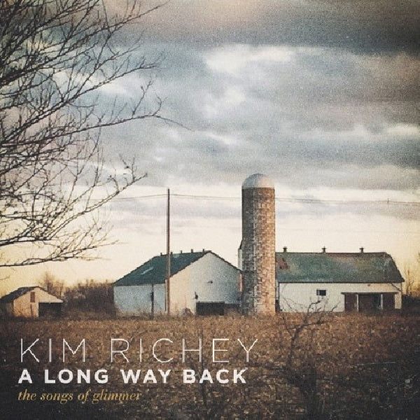 Kim Richey - A long way back: the songs of glimmer (CD) - Velvet Music