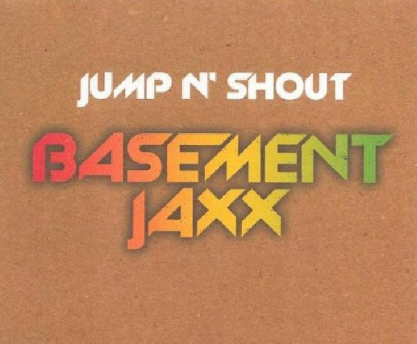 Basement Jaxx - Jump 'n shout (33 tours)