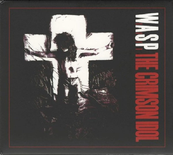 W.a.s.p. - Crimson idol (CD) - Velvet Music