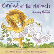 C. Saint-saens - Carnaval des animaux (CD) - Velvet Music