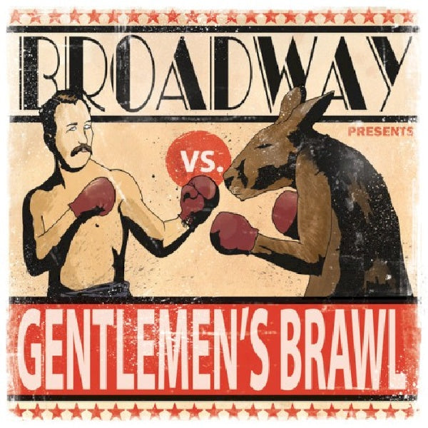 Broadway - Bagarre de Gentlemen (CD)