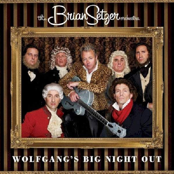 Brian Setzer - Wolfgang's big night out (CD)