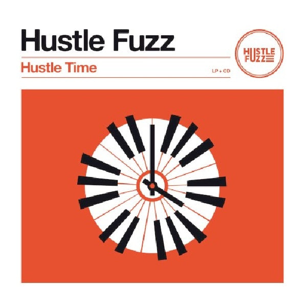 Hustle Fuzz - Hustle time (LP)