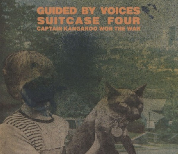 Guided By Voices - Suitcase 4: captain kangaroo won the war (CD)