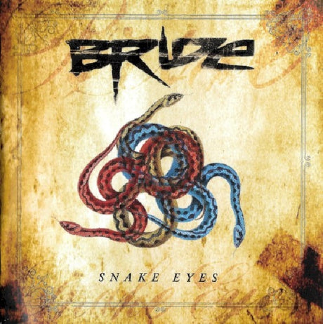 Bride - Snake eyes (CD) - Velvet Music