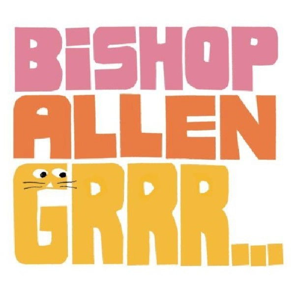 Bishop Allen - Grrr... (CD) - Velvet Music