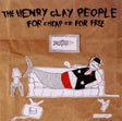 Henry Clay People - For cheap and for free (CD) - Velvet Music