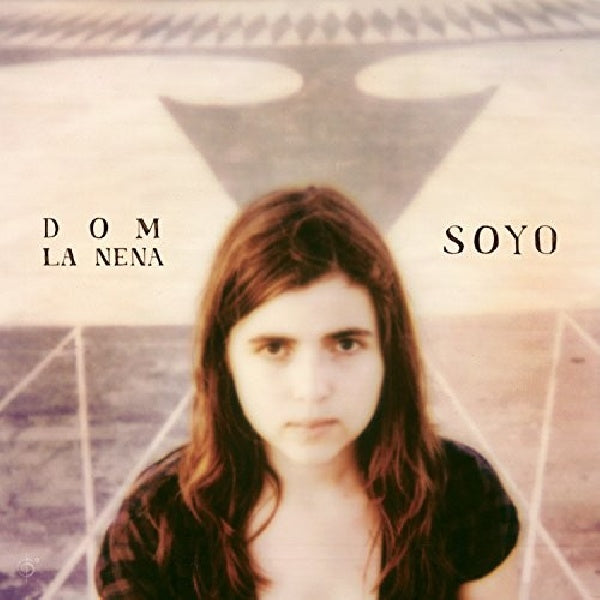 Dom La Nena - Soyo (CD) - Velvet Music