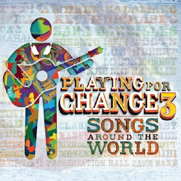 Playing For Change - Pfc3: songs around the world (CD) - Velvet Music