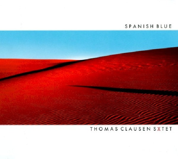 Thomas Clauden -sextet- - Spanish blue (CD) - Velvet Music