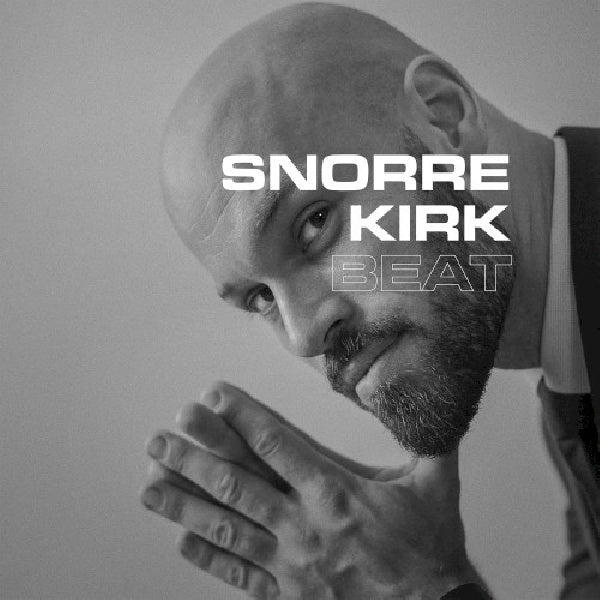 Snorre Kirk - Beat (CD)