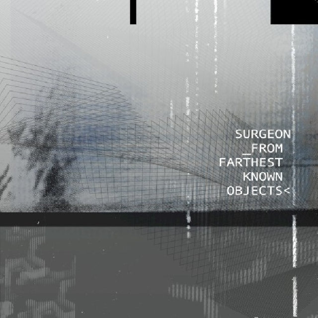 Surgeon - From farthest known objects (CD) - Velvet Music