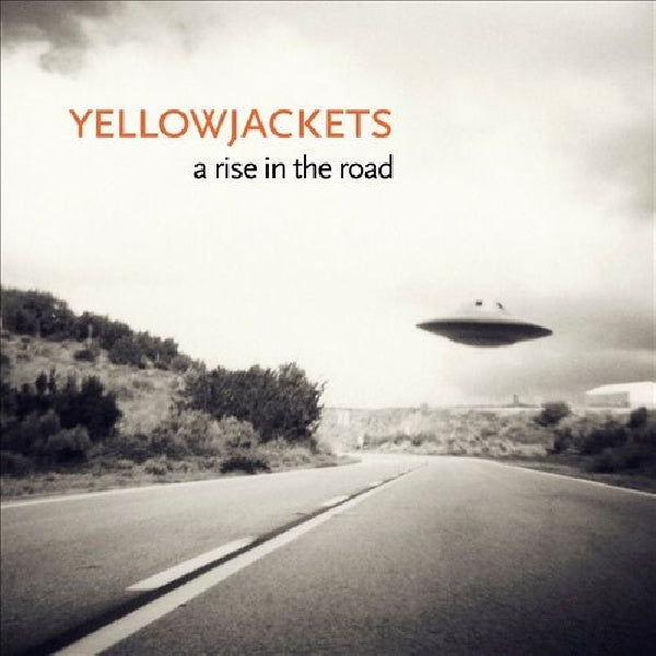Yellowjackets - Rise in the road (CD) - Velvet Music