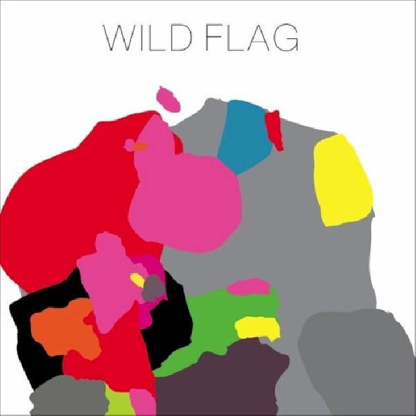Wild Flag - Wild flag (CD) - Velvet Music