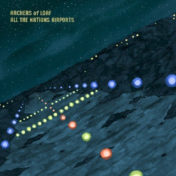 Archers Of Loaf - All nation's airports (CD) - Velvet Music