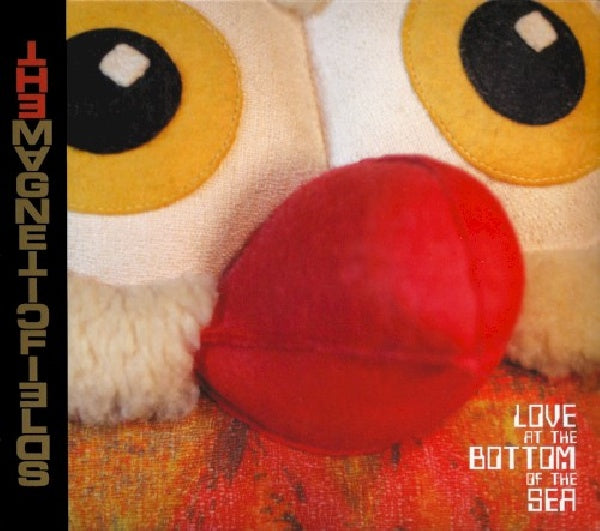Magnetic Fields - Love at the bottom of the sea (CD) - Velvet Music