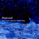 Digitonal - Save your light for darker days (CD) - Velvet Music