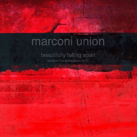 Marconi Union - Beautifully falling apart (CD) - Velvet Music