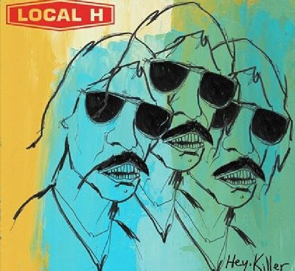 Local H - Hey, killer (CD) - Velvet Music