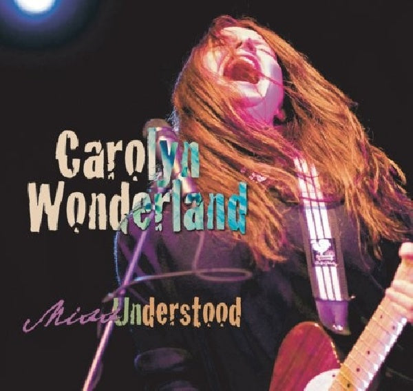 Carolyn Wonderland - Miss understood (CD) - Velvet Music