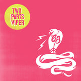 Sixty-eight - Two parts viper (CD)