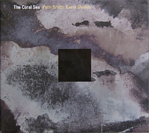 Patti Smith / Kevin Shields - Coral Sea (CD)