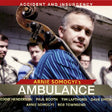Arnie Somogyi -ambulance - Accident and insurgency (CD) - Velvet Music