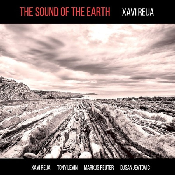 Xavi Reija - The Sound Of The Earth (CD d'occasion)