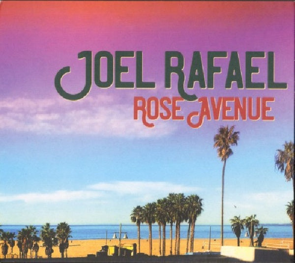 Joel Rafael - Rose avenue (CD) - Velvet Music