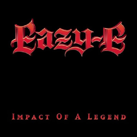 Eazy-e - Impact of a legend (CD) - Velvet Music
