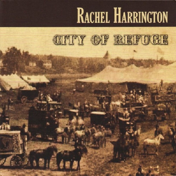 Rachel Harrington - City of refuge (CD) - Velvet Music