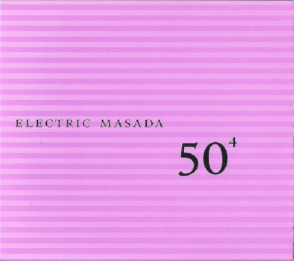 Electric Masada - 50th birthday celebration vol.4 (CD)