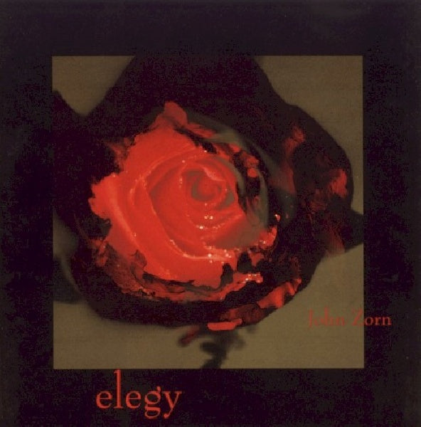John Zorn - Elegy (CD) - Velvet Music
