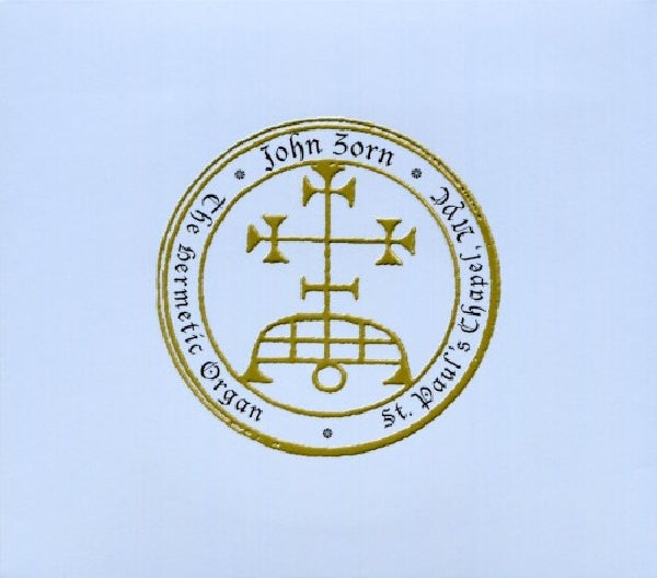 John Zorn - Hermetic organ (CD)